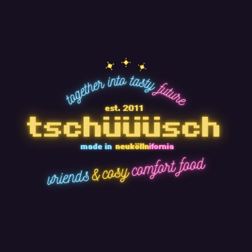 tschüüüsch - Vriends & Cosy Comfort Food
