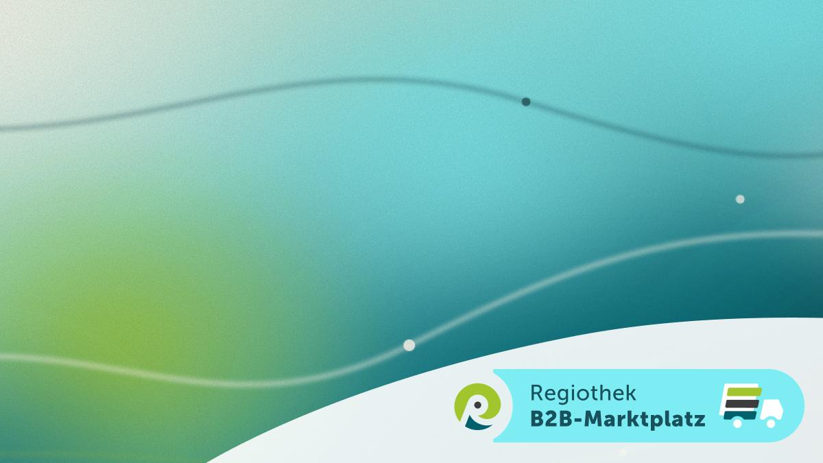 Wie man einen regionalen B2B-Marktplatz aufbaut